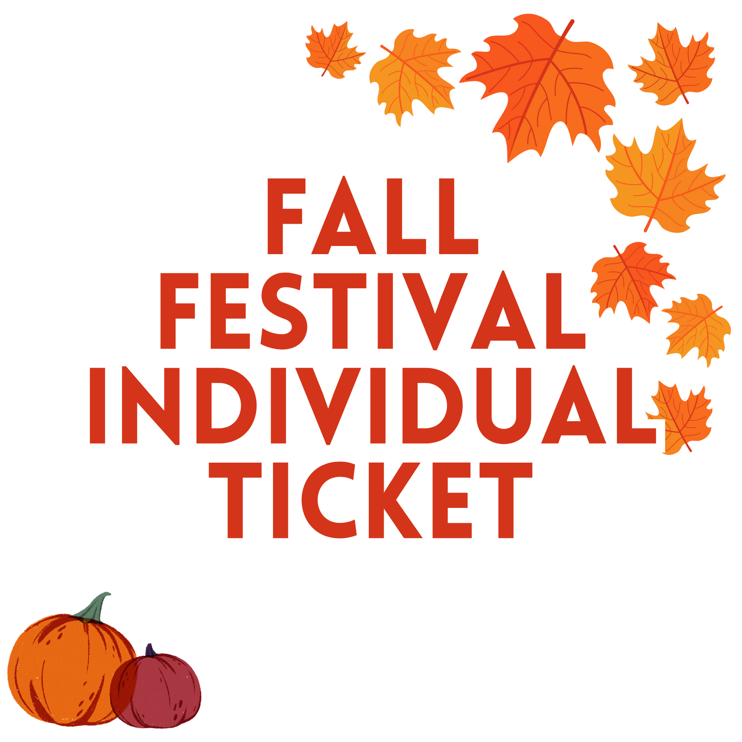 Fall Festival Tickets